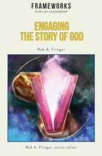 Engaging the Story of God