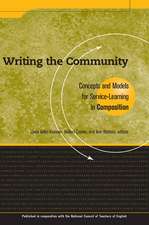 Writing the Community: Concepts and Models for Service-Learning in Composition