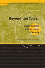 Beyond the Tower: Concepts and Models for Service-Learning in Philosophy