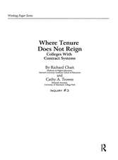 Where Tenure Does Not Reign: Colleges with Contract Systems