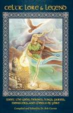 Celtic Lore and Legend