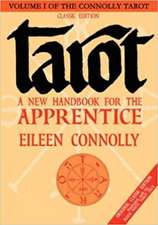 Tarot: A New Handbook for the Apprentice, Classic Edition