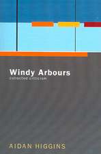 Windy Arbours – Collected Criticism