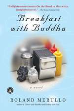 Breakfast with Buddha