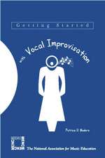 Getting Started with Vocal Improvisation