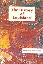 History of Louisiana, The