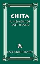 Chita: A Memory of Last Island