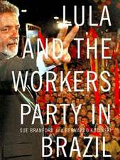 Lula and the Workers Party in Brazil: The Emerging Relationship Between Information Technology and Security