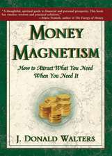 Money Magnetism