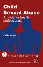 Child Sexual Abuse: A guide for health professionals