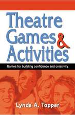 Theatre Games and Activities