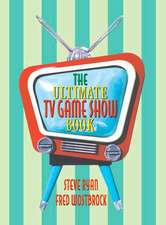 The Ultimate TV Game Show Book