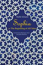 Sophia: Or The Beginning Of All Tales