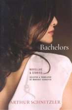 Schnitzler, A: Bachelors