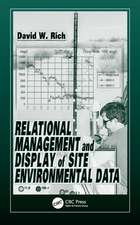 Relational Management and Display of Site Environmental Data