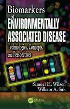 Biomarkers of Environmentally Associated Disease