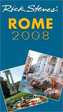 Rick Steves' Rome 2008