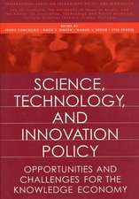 Science, Technology, and Innovation Policy: Opportunities and Challenges for the Knowledge Economy