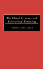 The Global Economy and International Financing