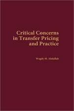 Critical Concerns in Transfer Pricing and Practice