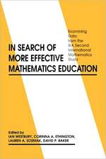 In Search of More Effective Mathematics Education: Examining Data from the IEA Second International Mathematics Study