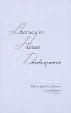 Literacy in Human Development