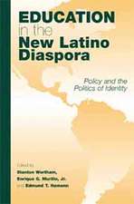 Education in the New Latino Diaspora: Policy and the Politics of Identity