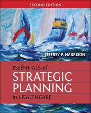 ESSENTIALS OF STRATEGIC PLANNI