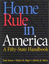 Home Rule in America: A Fifty-State Handbook