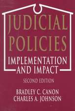 Judicial Policies: Implementation and Impact