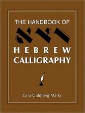 The Handbook of Hebrew Calligraphy