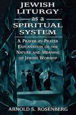 Jewish Liturgy as a Spiritual