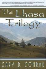 The Lhasa Trilogy