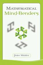 Mathematical Mind-Benders: Partial Differential Equations, Fourier Series, and Special Functions