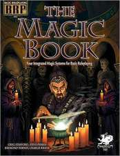 The Magic Book: Four Integrated Magic Systems for Basic Roleplaying