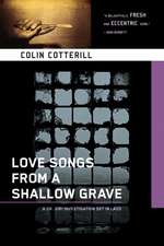 Love Songs from a Shallow Grave