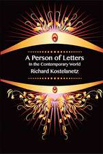 A Person of Letters in the Contemporary World