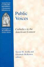 Public Voices: Catholics in the American Context