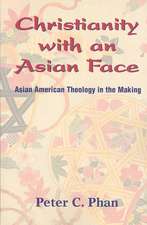 Christianity with an Asian Face: Asian American Theology in the Making