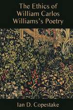 The Ethics of William Carlos Williams`s Poetry