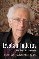 Tzvetan Todorov – Thinker and Humanist