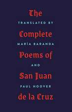 Complete Poems of San Juan de la Cruz