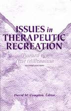 Issues in Therapeutic Recreation