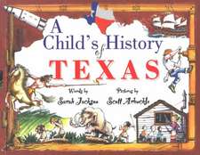 A Child's History of Texas