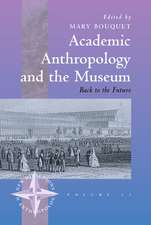 Academic Anthropology and the Museum