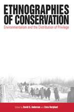 Ethnographies of Conservation