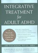 Integrative Treatment for Adult ADHD