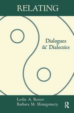 Relating: Dialogues and Dialectics