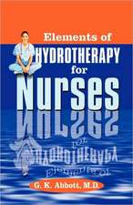 Elements of Hydrotherapy for Nurses