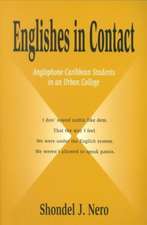 Nero, S: Englishes in Contact